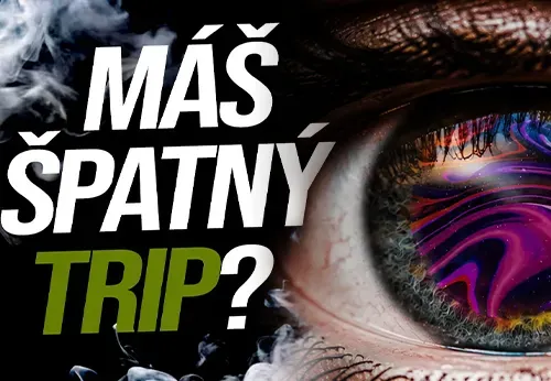 Marihuana: Máš špatný trip? Existuje řešení, jak se s ním popasovat